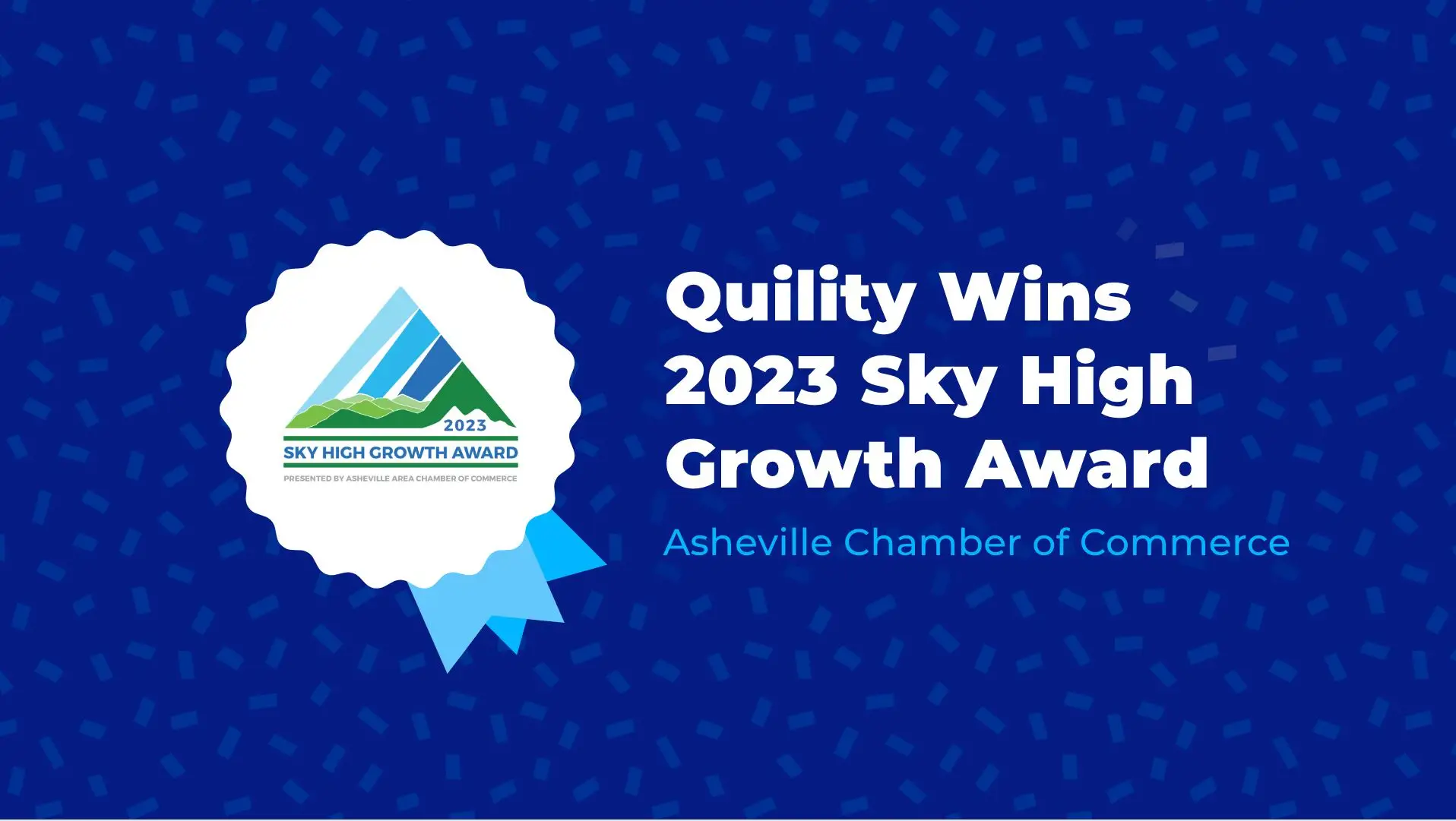 Quility Wins 2023 Sky High Growth Award