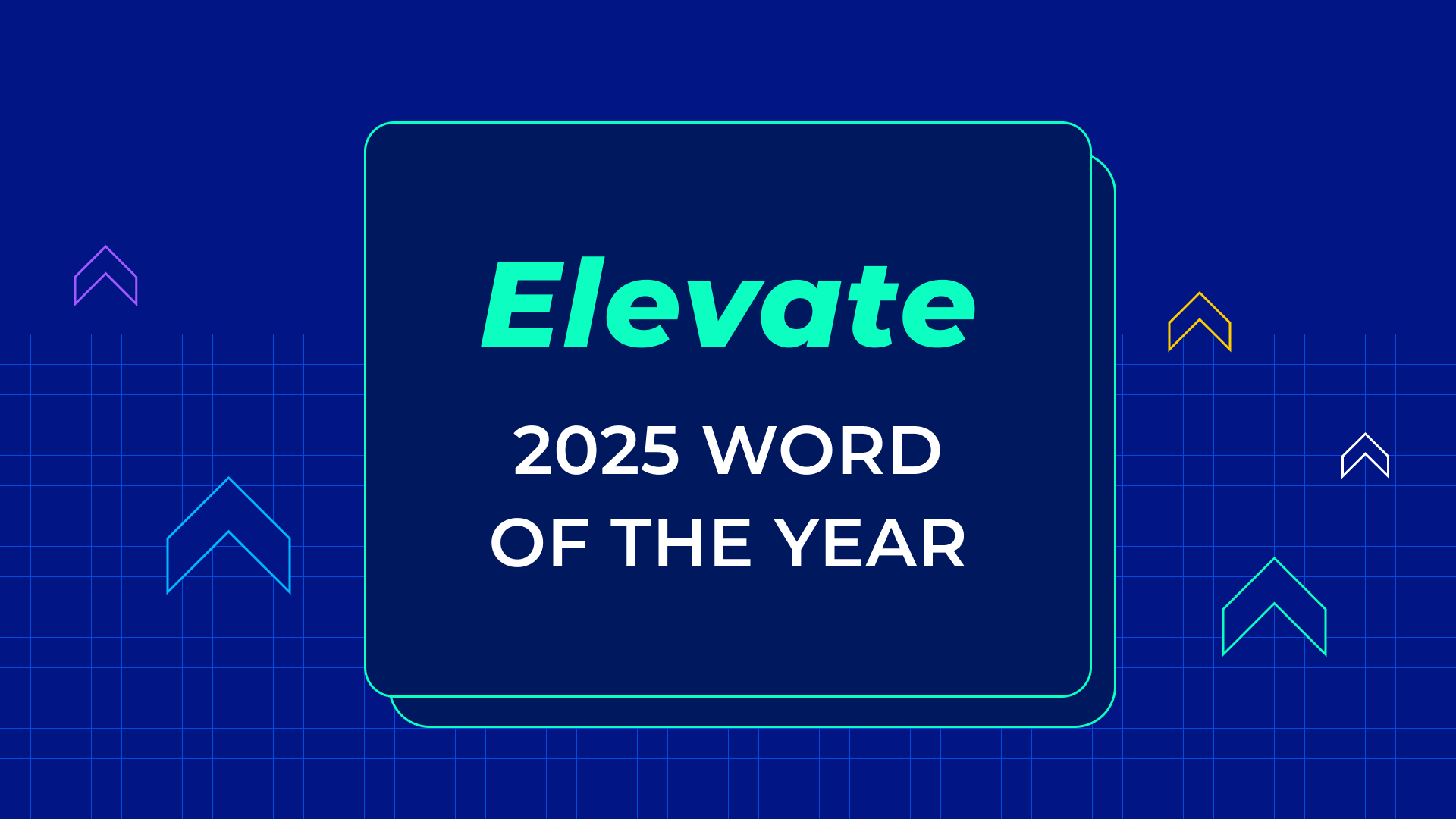 Copy reads: "Elevate — 2025 Word of the year"